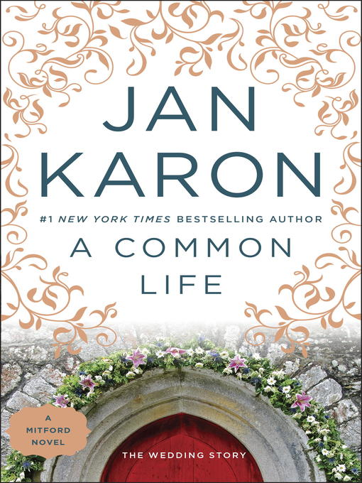 Title details for A Common Life by Jan Karon - Wait list